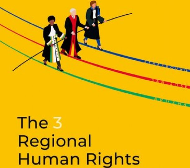 The 3 Regional Human Rights Courts in Context par Laurence Burgorgue-Larsen